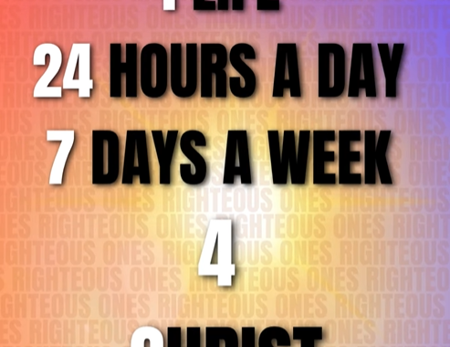 Graphic with text reading 1 Life, 24 Hours a Day, 7 Days a Week, 4 Christ on a colorful background.